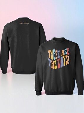 🌼LAUREN DAIGLE Black 'These Are The Days!' Graphic Crewneck Sweatshirt